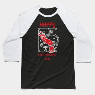 LEFT HANDERS Baseball T-Shirt